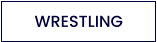 WRESTLING