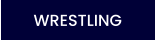 WRESTLING