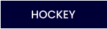 HOCKEY