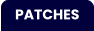 PATCHES