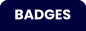 BADGES