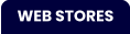 WEB STORES