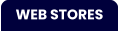 WEB STORES