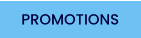 PROMOTIONS