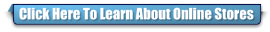 Click Here To Learn About Online Stores